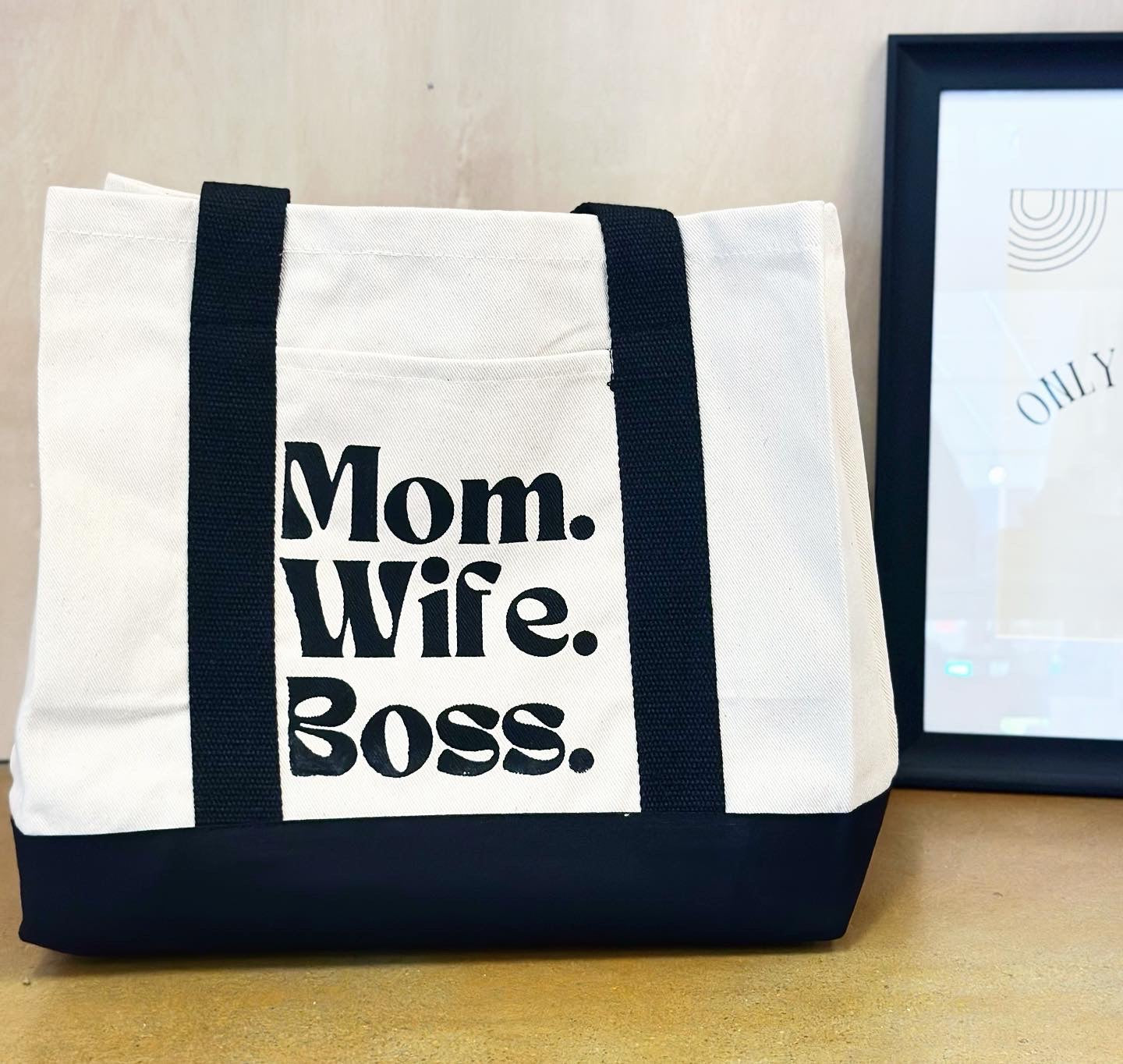 Heavy Tote bag. Mom. Wife. Boss