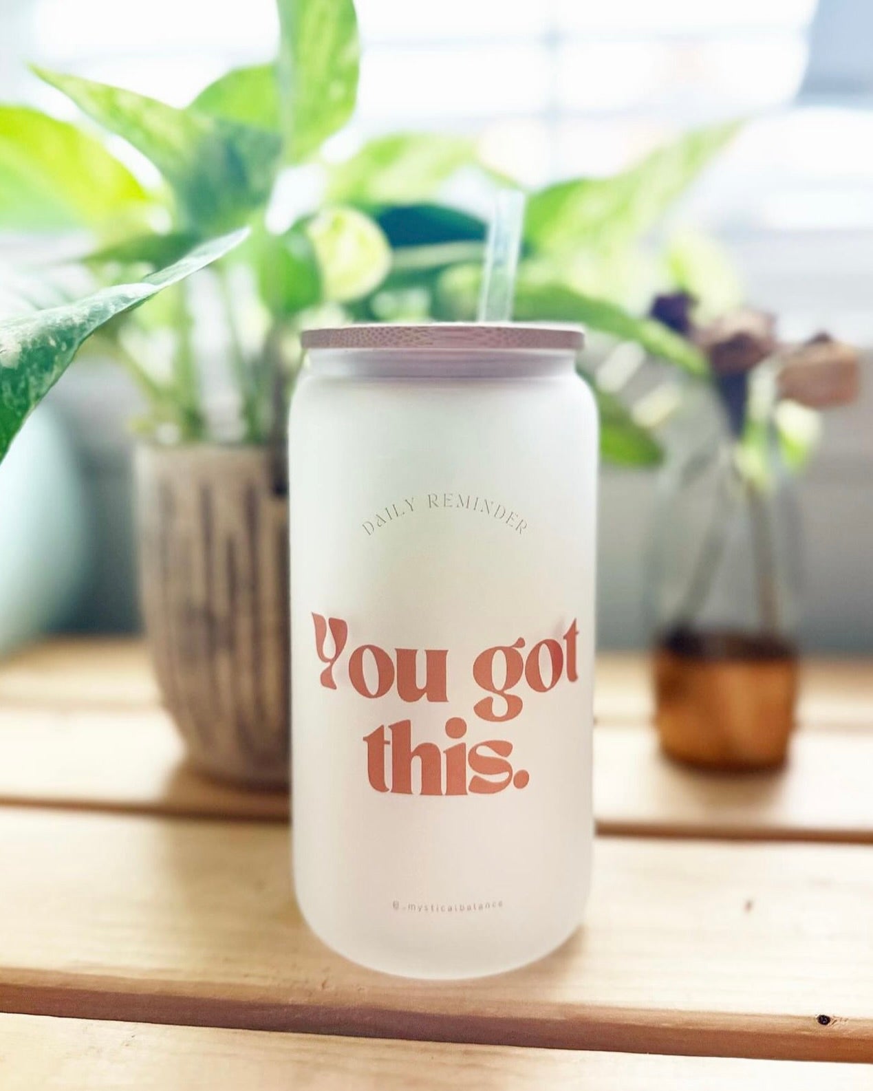 You Got This - Glass Cup