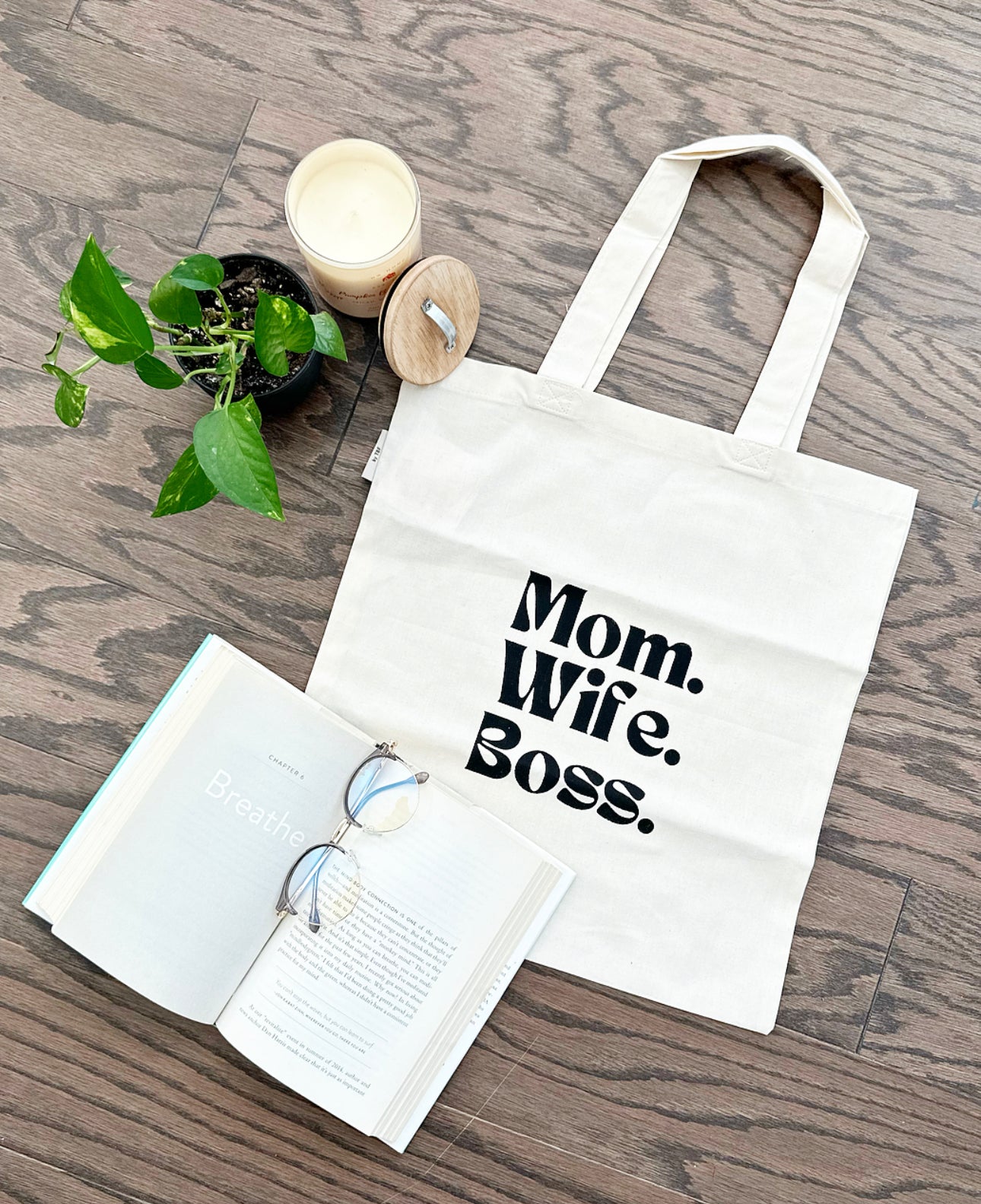 “Mom. Wife. Boss” Organic Tote (Tiger’s Eye Infused)